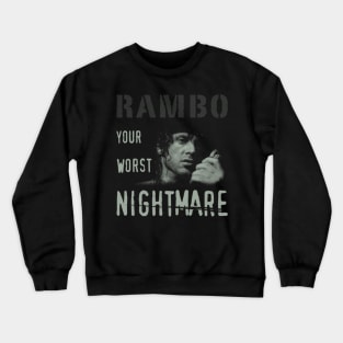 Your Worst Nightmare Crewneck Sweatshirt